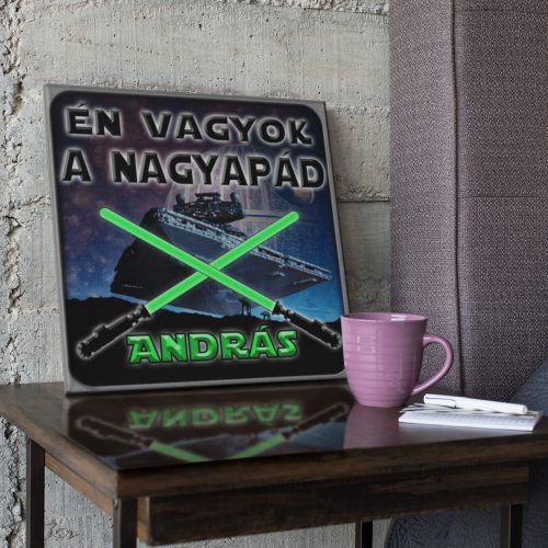 Én vagyok a nagyapád - Star Wars Vászonkép (Személyre szabható)