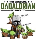 This Awesome Dadalorian Belongs to Me (Apa és gyerekek nevével - Személyre szabható) - Férfi Póló