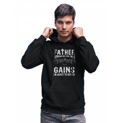   Father forgive me for these gains - GYM Fitness Unisex Kapucnis Pulóver