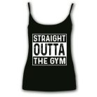 Straight outta the gym - Női Spagetti Top