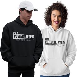   I'm a Powerlifter - GYM Fitness Unisex Kapucnis Pulóver