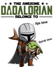 This Awesome Dadalorian Belongs to Me (Apa és gyerekek nevével - Személyre szabható - Fehér Bögre