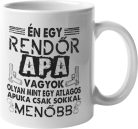 Rendőr apa vagyok - Bögre