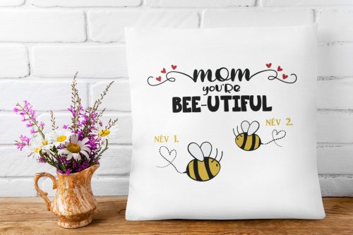 Bee-utiful Anya és méhecskéi (Személyre szabható) - Párna Anyáknak