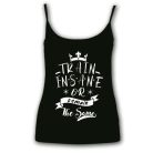 Train insane or remain the same - Női Spagetti Top