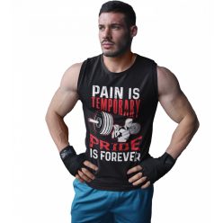   Pain is temporary, pride is forever - Férfi GYM Fitness Atléta