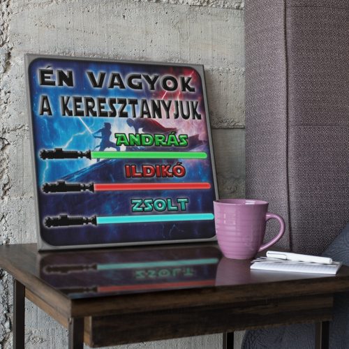 Én vagyok a keresztanyjuk - Star Wars Vászonkép (Személyre szabható)