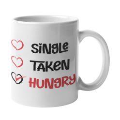 Single - Taken - Hungry - Bögre