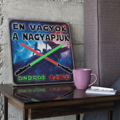 Én vagyok a nagyapjuk - Star Wars Vászonkép (Személyre szabható)