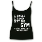 Single Taken at the GYM - Női Spagetti Top