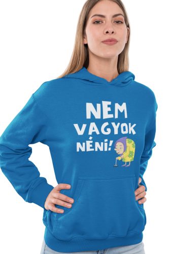 Nem vagyok néni! - Kapucnis Pulóver