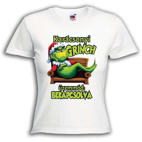 Grincs üzemmód bekapcsolva - Karácsonyi Női Póló