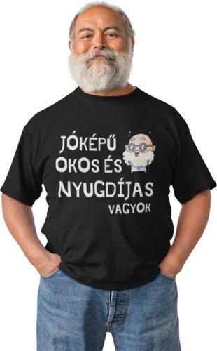 Jóképű, okos és nyugdíjas vagyok - Férfi Póló