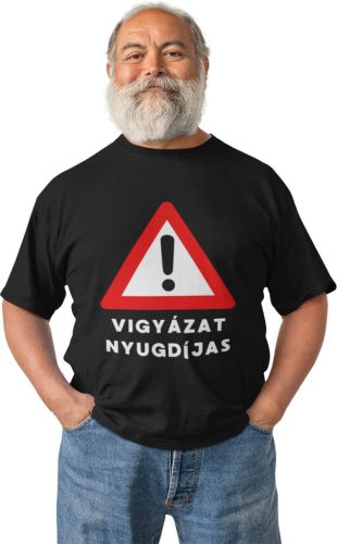 Vigyázat Nyugdíjas - Férfi Póló