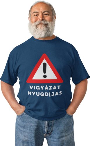 Vigyázat Nyugdíjas - Férfi Póló