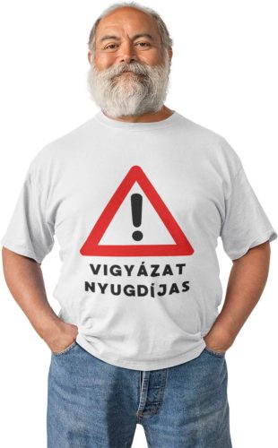 Vigyázat Nyugdíjas - Férfi Póló