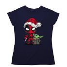 Deadpool és Baby Yoda - Karácsonyi Női Póló
