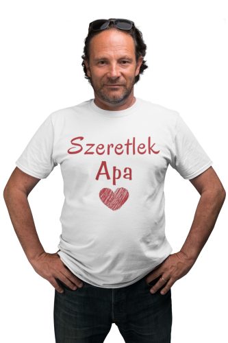 Szeretlek Apa - Férfi Póló