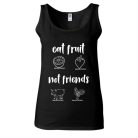 Eat fruit not friends - Női Atléta