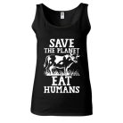 Save the planet eat humans - Női Atléta